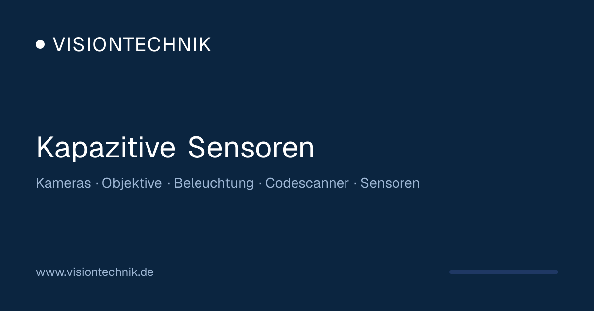 Kapazitive Sensoren
