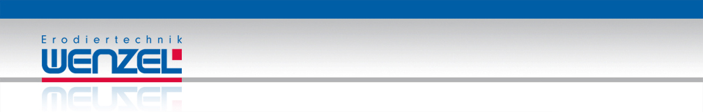 Erodiertechnik Wenzel – Funkenerosive Metallbearbeitung