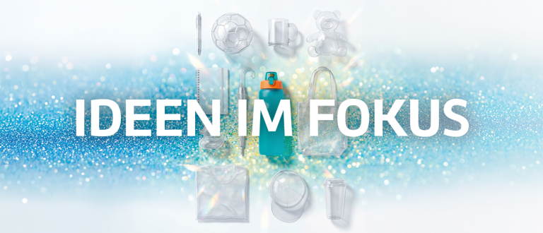 Transparente Produkte der Kampagne „Ideen im Fokus“
