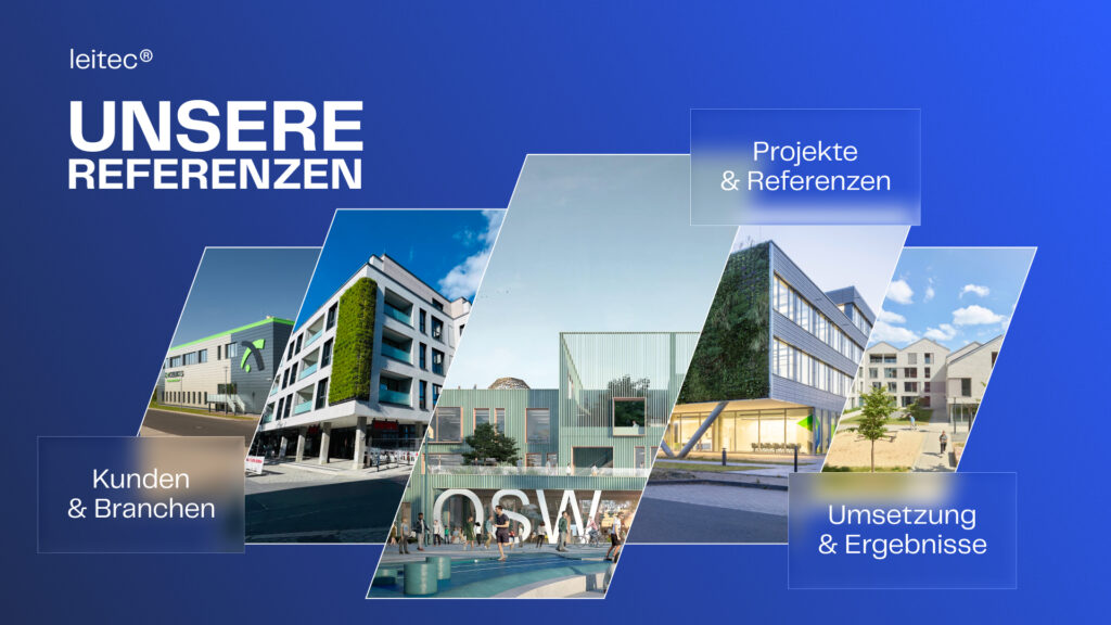 Einblick in die Referenzprojekte von leitec®
