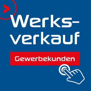 Werksverkauf für Gewerbekunden