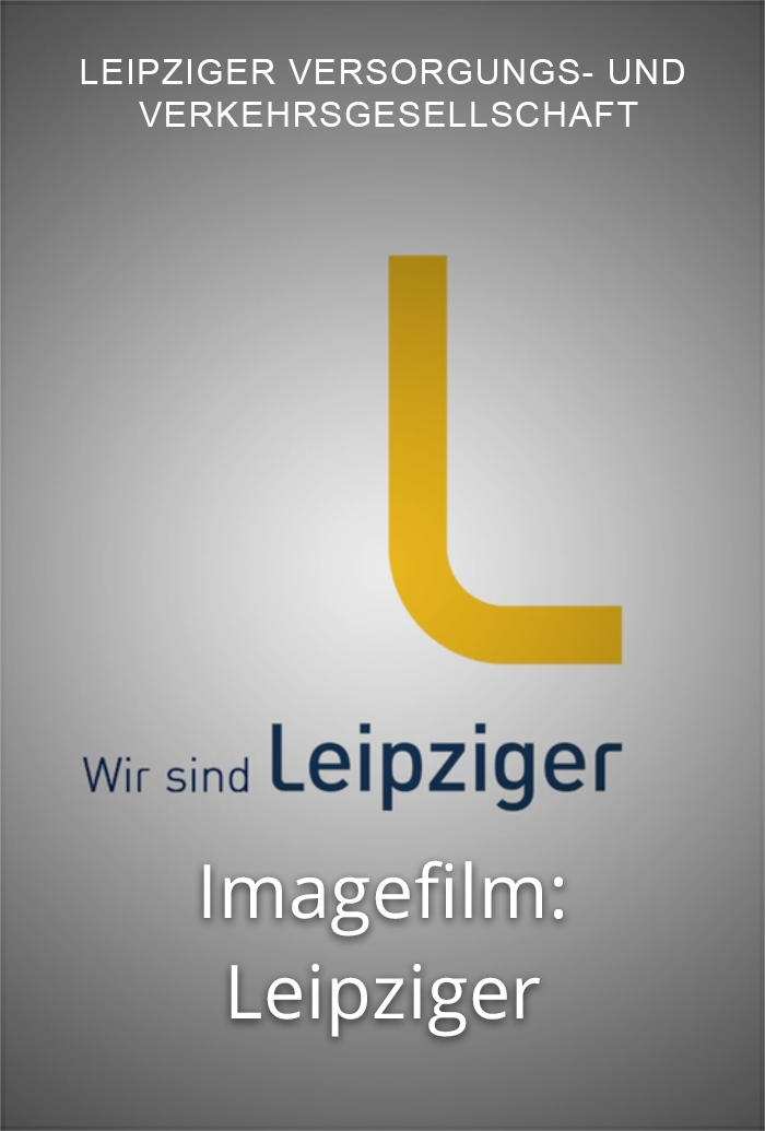 Imagefilm: Leipziger (LVV Markenrelaunch)