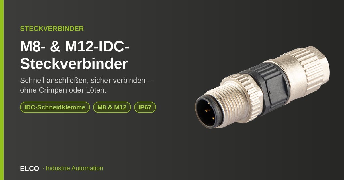 M8-/M12-IDC-Steckverbinder, feldkonfektionierbar, IP67