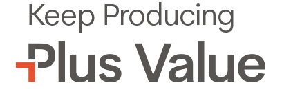 Keep Producing Plus Value