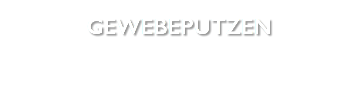 Gewebeputzen