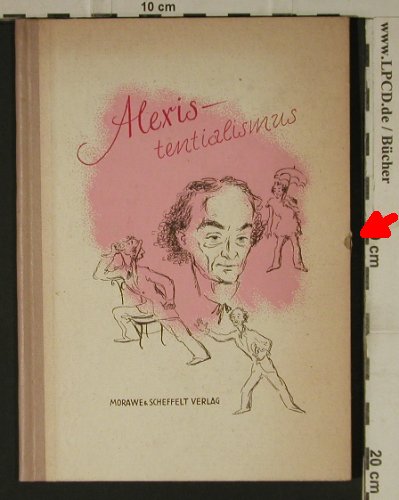 Buch: Alexis – Alexisten-tialismus (1948)
