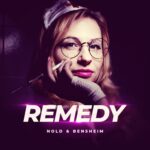 Release „Remedy“ (Nold x Bensheim)