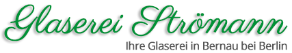 Glaserei Strömann