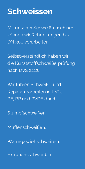 Geschweißte Rohrleitung