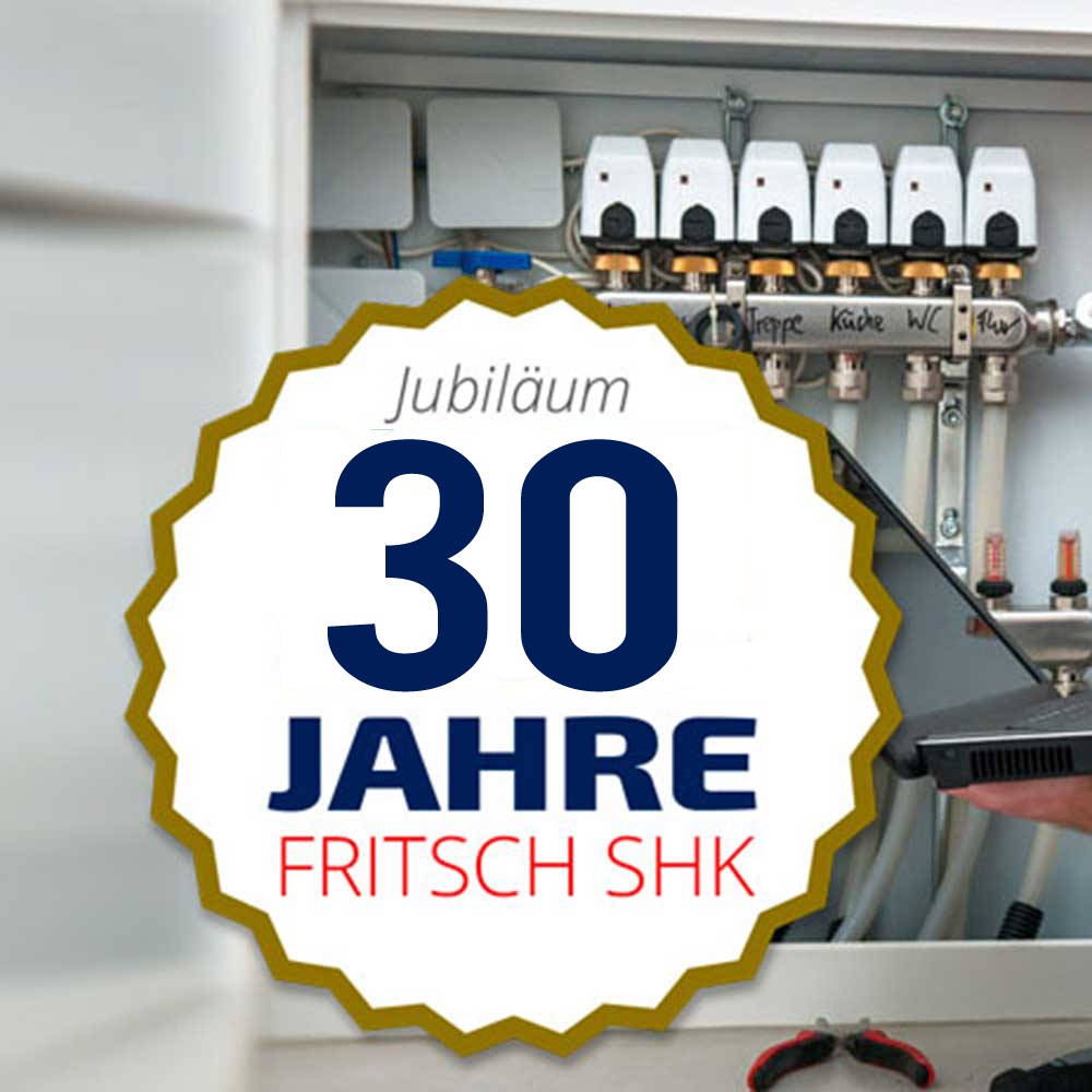 30 Jahre Fritsch SHK