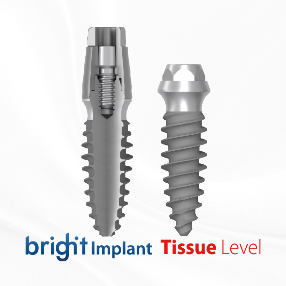 Bright Implant (Tissue Level)