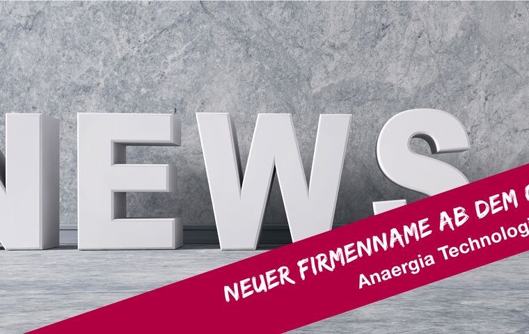 Umbenennung zur Anaergia Technologies GmbH (2022)