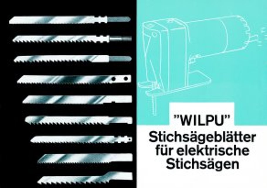 Historische Kataloganzeige WILPU Stichsägeblätter