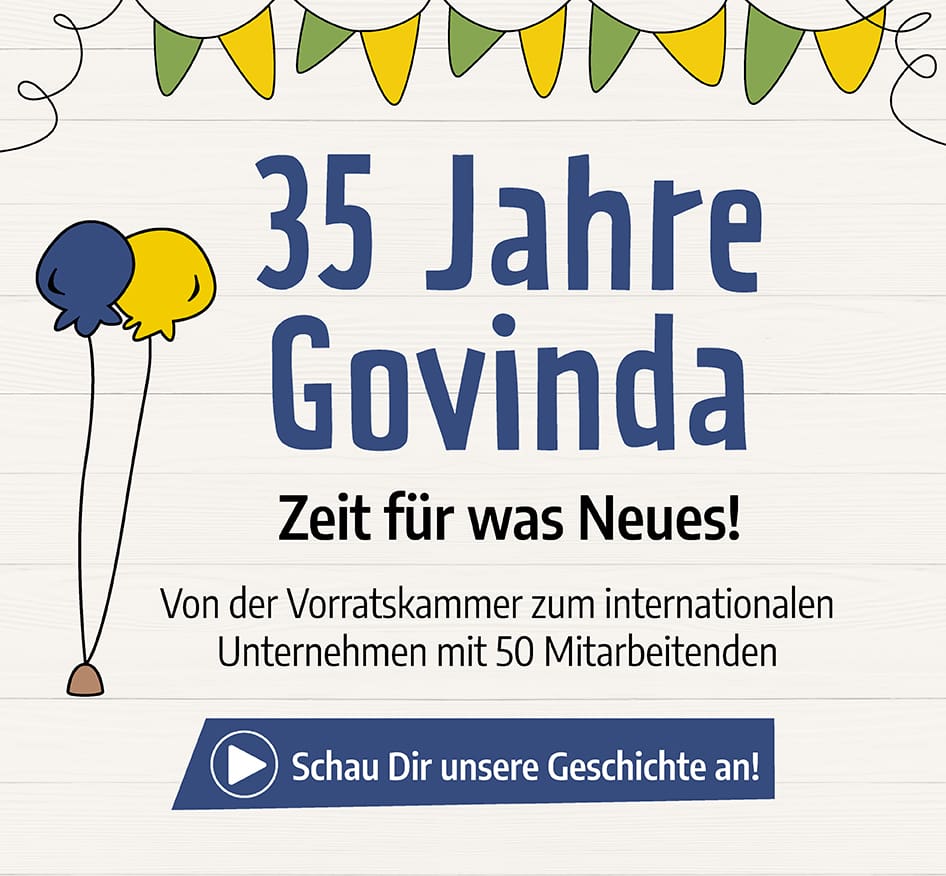 35 Jahre Govinda – Unternehmensgeschichte