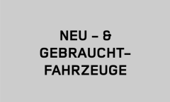 Neu- und Gebrauchtfahrzeuge
