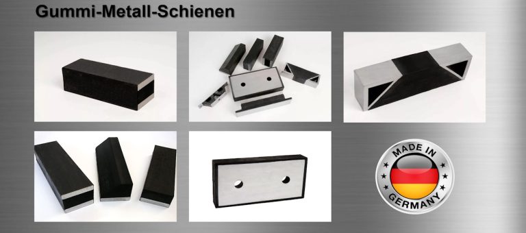 Gummi-Metall-Schienen, Made in Germany