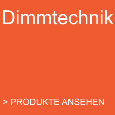 Dimmtechnik
