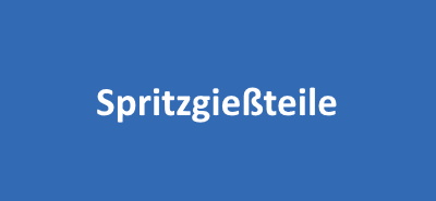 Spritzgießteile