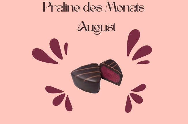 Praline des Monats