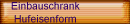 Einbauschrank Hufeisenform