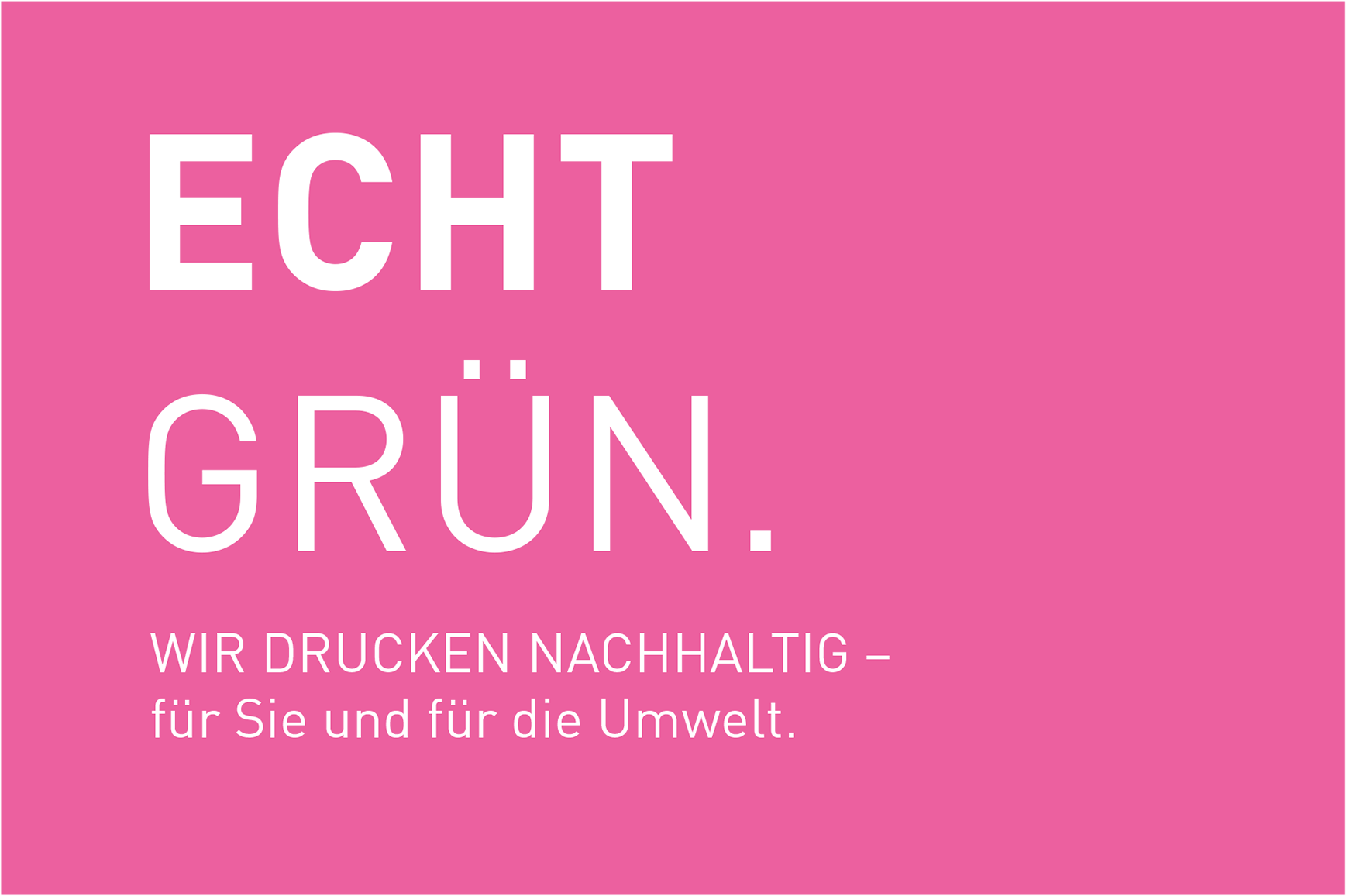 Nachhaltige Druckproduktion