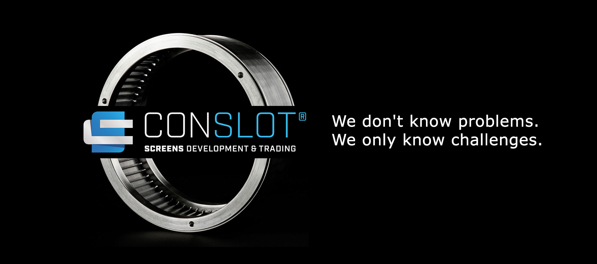 con-slot SCREENs – Fertigung