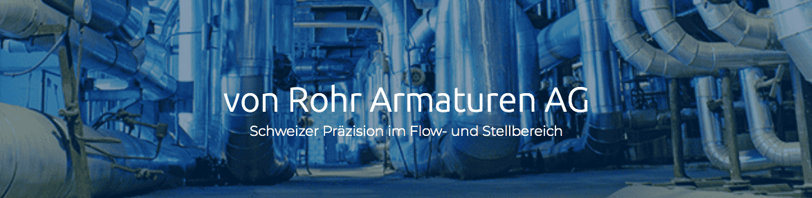 von Rohr Armaturen AG