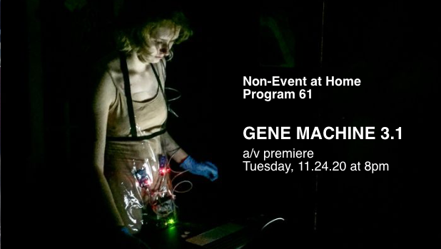 Gene Machine 3.1 – Non-Event At Home: Program 61