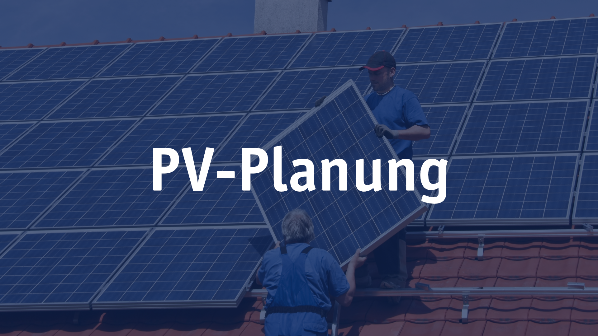 PV-Anlagenplanung inkl. Stringplanung und Ertragsberechnung