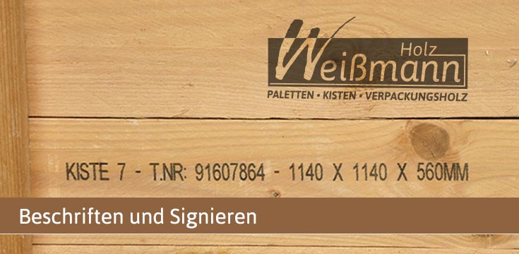 Beschriftungen von Holzverpackungen