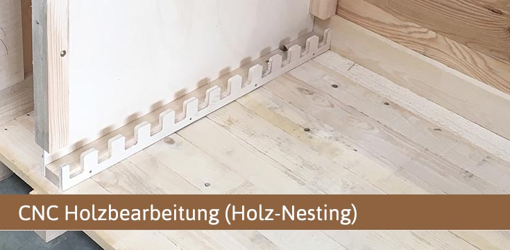 CNC-Holzbearbeitung (Holz-Nesting)