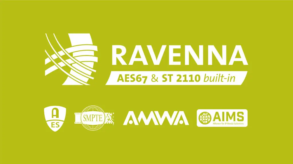 RAVENNA – Fertigung