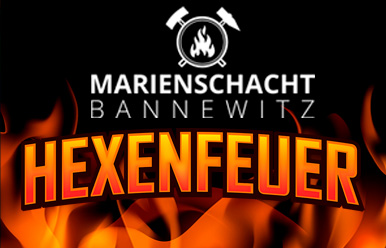 Hexenfeuer im Marienschacht