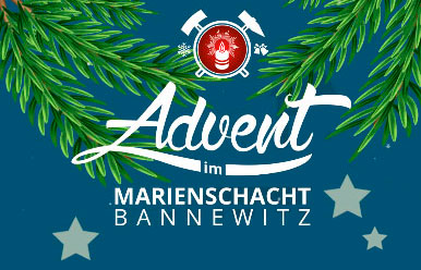 Advent im Marienschacht