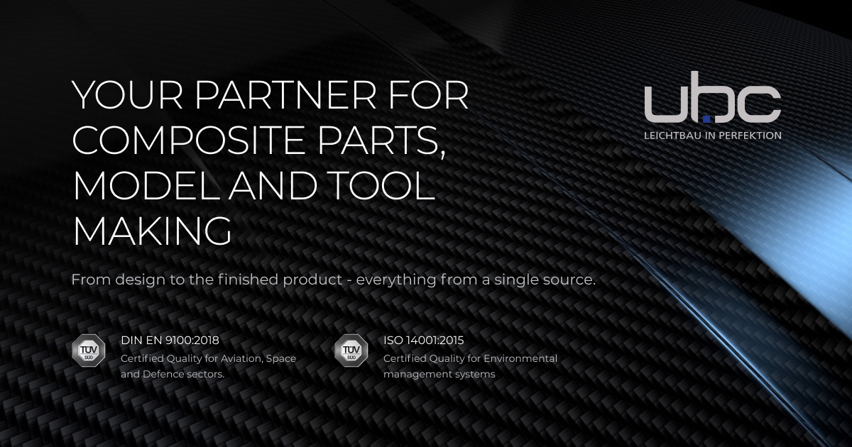 UBC Europe – Partner für Composite-Bauteile, Modell- und Werkzeugbau