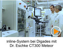 Inline-System CT300 Meteor bei Digades