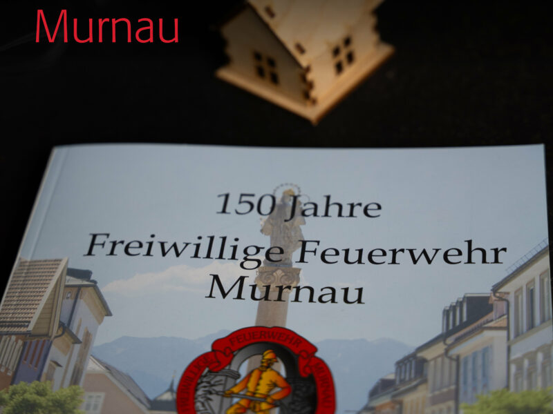 Jubiläumsbroschüre der Freiwilligen Feuerwehr Murnau