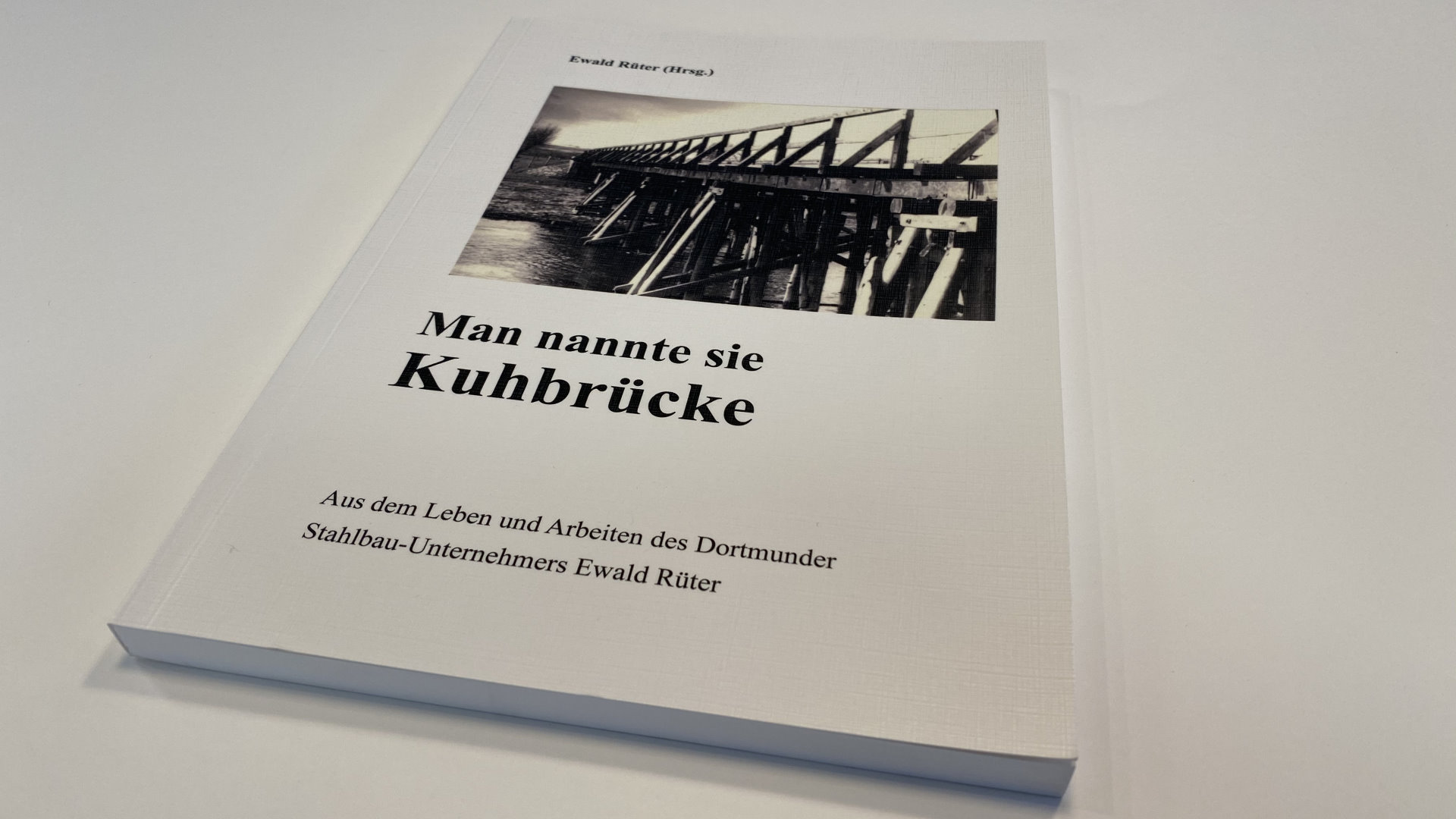 Buchdruck "Man nannte sie Kuhbrücke"