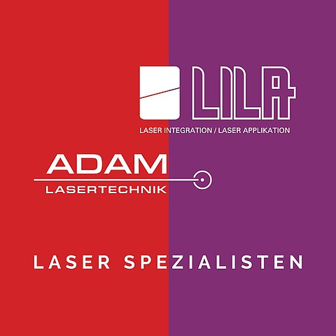 ADAM Lasertechnik und LILA