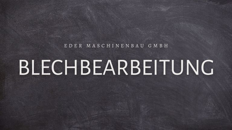 Blechbearbeitung