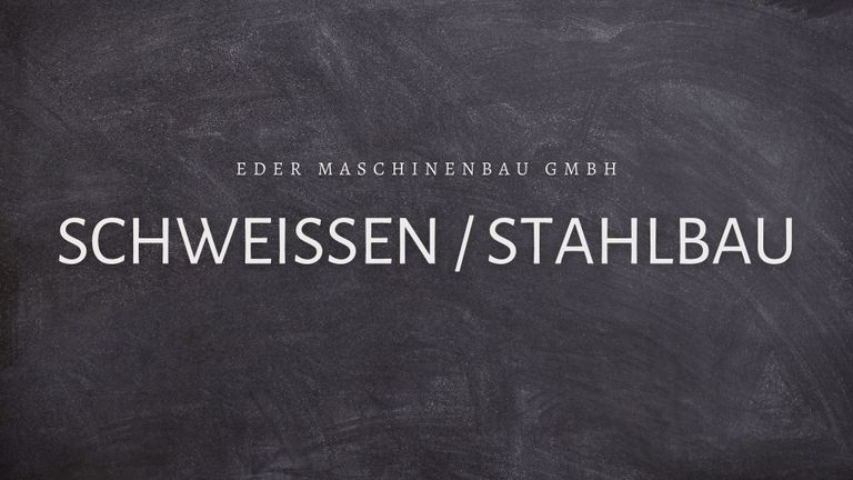 Schweißen und Stahlbau
