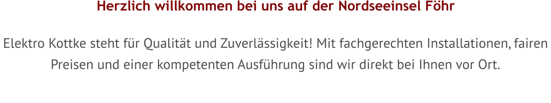 Fachgerechte Installationen mit fairer Ausführung