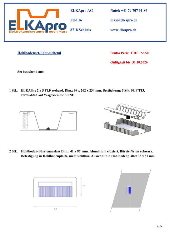Hohlbodenset light (stehend)