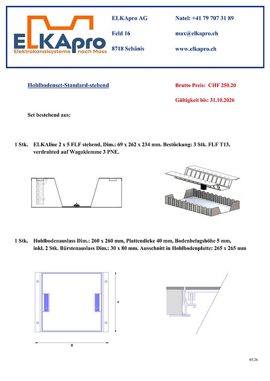 Hohlbodenset Standard (stehend)