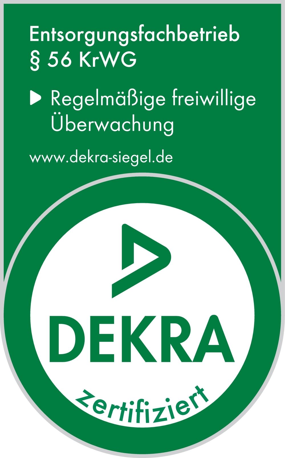 DEKRA-Zertifizierung Entsorgungsfachbetrieb