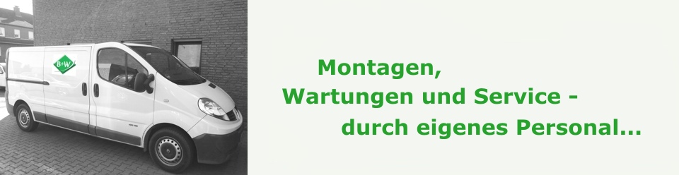 Service und Montage