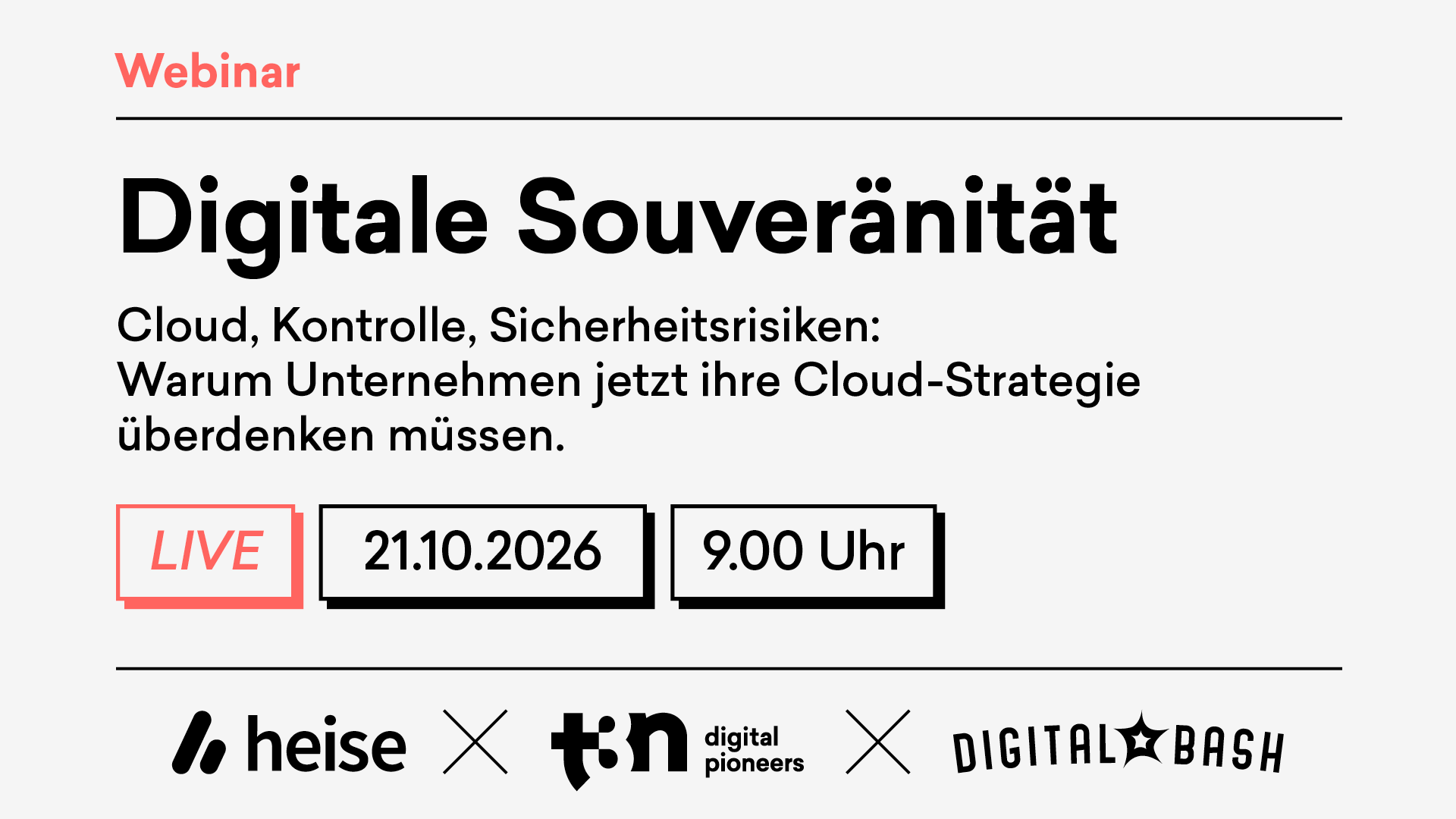 t3n x heise x Digital Bash – Digital Sovereignty