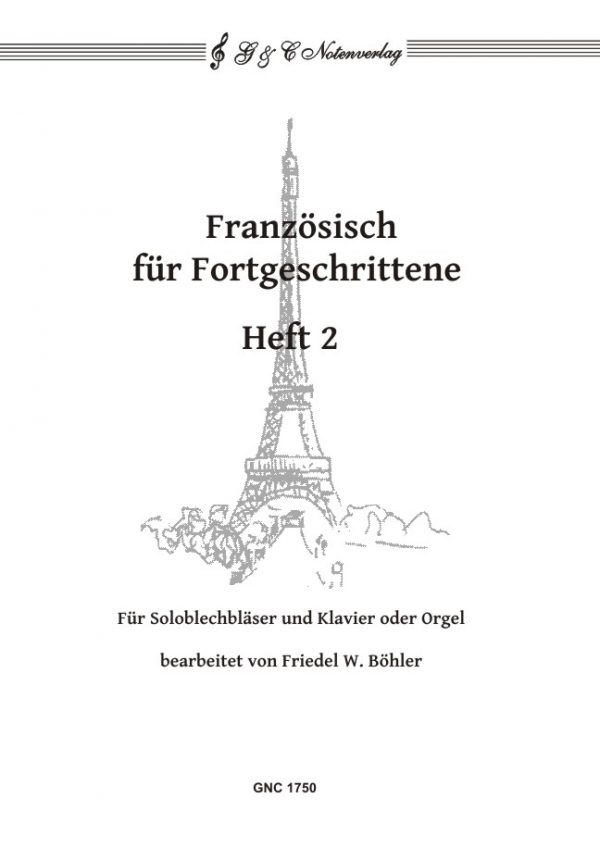 Französisch für Fortgeschrittene Heft 2
