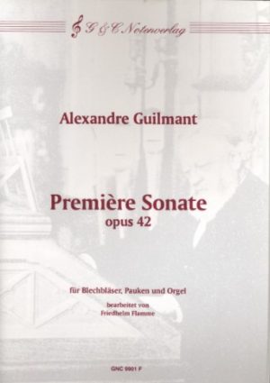 Notenausgabe: Première Sonate op. 42 für Bläser & Orgel