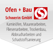 Ofen + Bau Schwerin – Fertigung